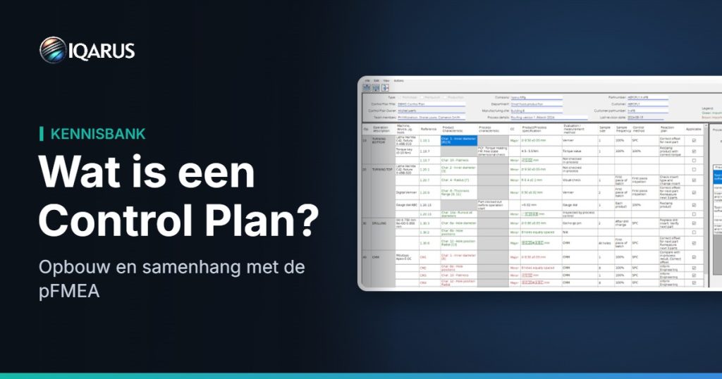 Wat is een Control Plan? Opbouw en samenhang met de pFMEA