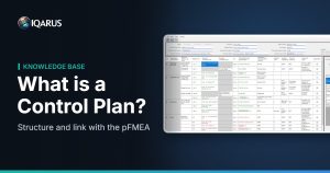 What is a Control Plan? Structure and link with the pFMEA